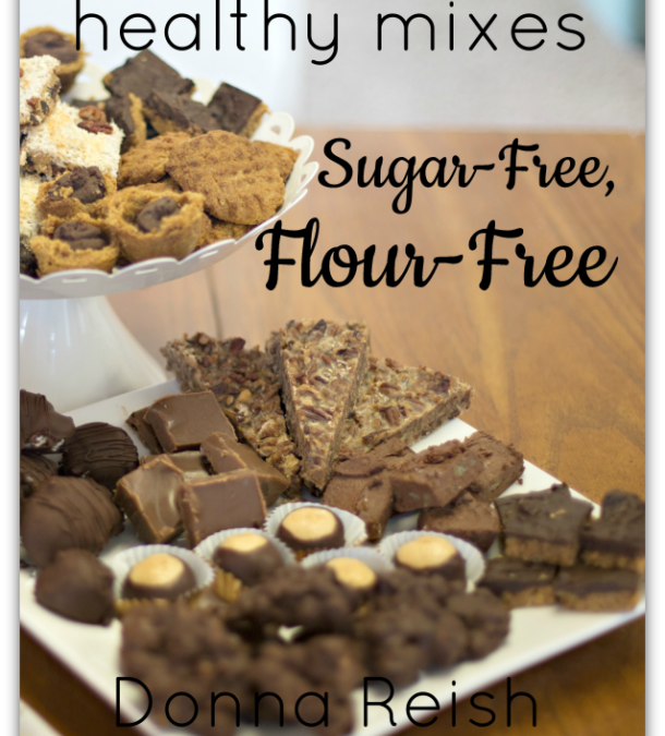 Donna’s Sugar-Free, Flour-Free Recipes!